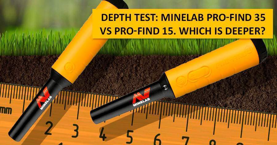 Depth test: Minelab Pro-Find 35 vs Pro-Find 15. Which is deeper?