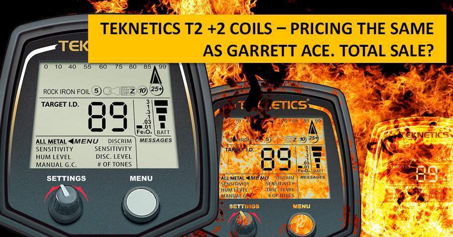 Teknetics T2 +2 coils – pricing the same as Garrett ACE. Total sale?